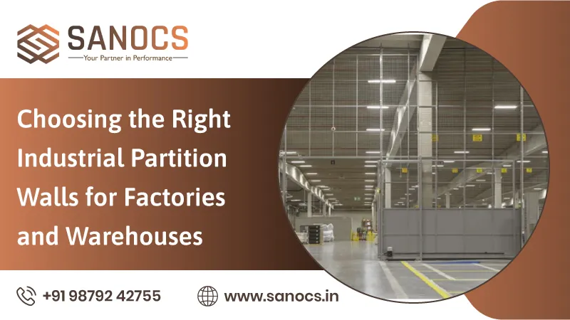 Choosing the Right Industrial Partition Walls for Factories and Warehouses