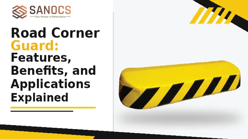 Road Corner Guard: Features, Benefits, and Applications Explained